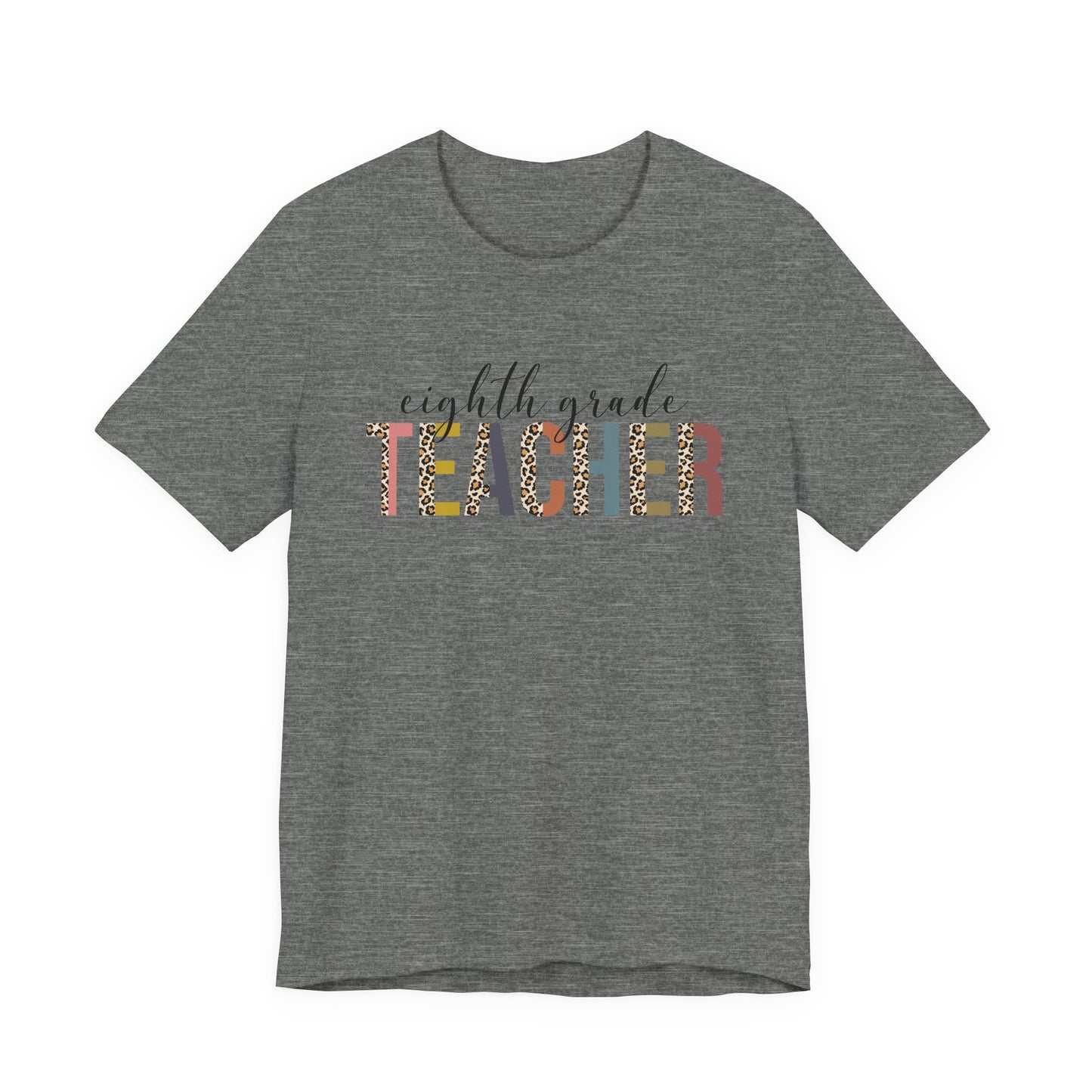 Eighth Grade Teacher Jersey Short Sleeve Tee, Leopard Print and Pastel Rainbow Design T-Shirt, School Teacher Gifts, Back to School