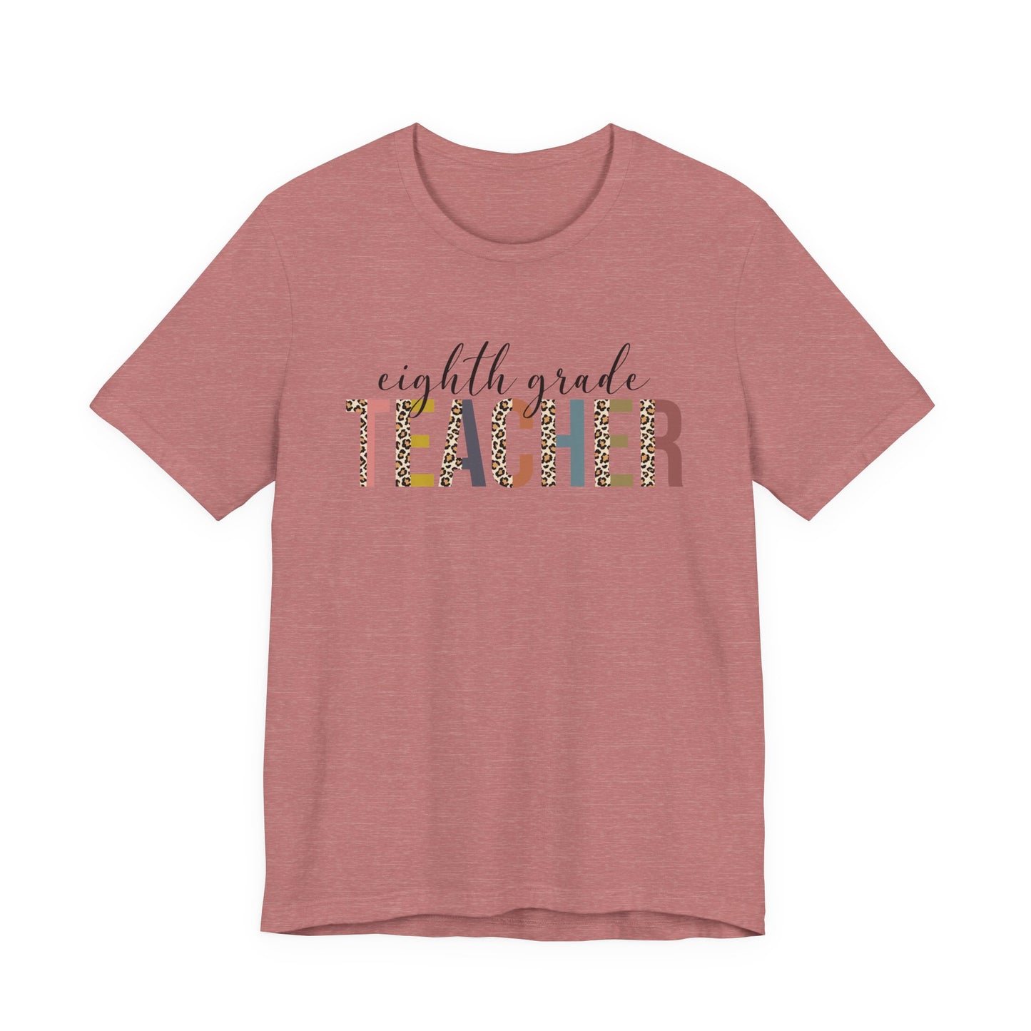 Eighth Grade Teacher Jersey Short Sleeve Tee, Leopard Print and Pastel Rainbow Design T-Shirt, School Teacher Gifts, Back to School