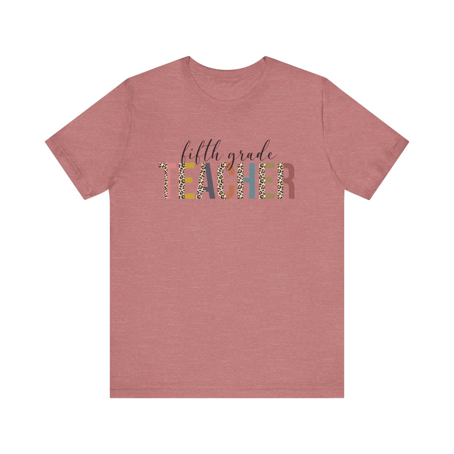 Fifth Grade Teacher Jersey Short Sleeve Tee, Leopard Print and Pastel Rainbow Design T-Shirt, School Teacher Gifts, Back to School