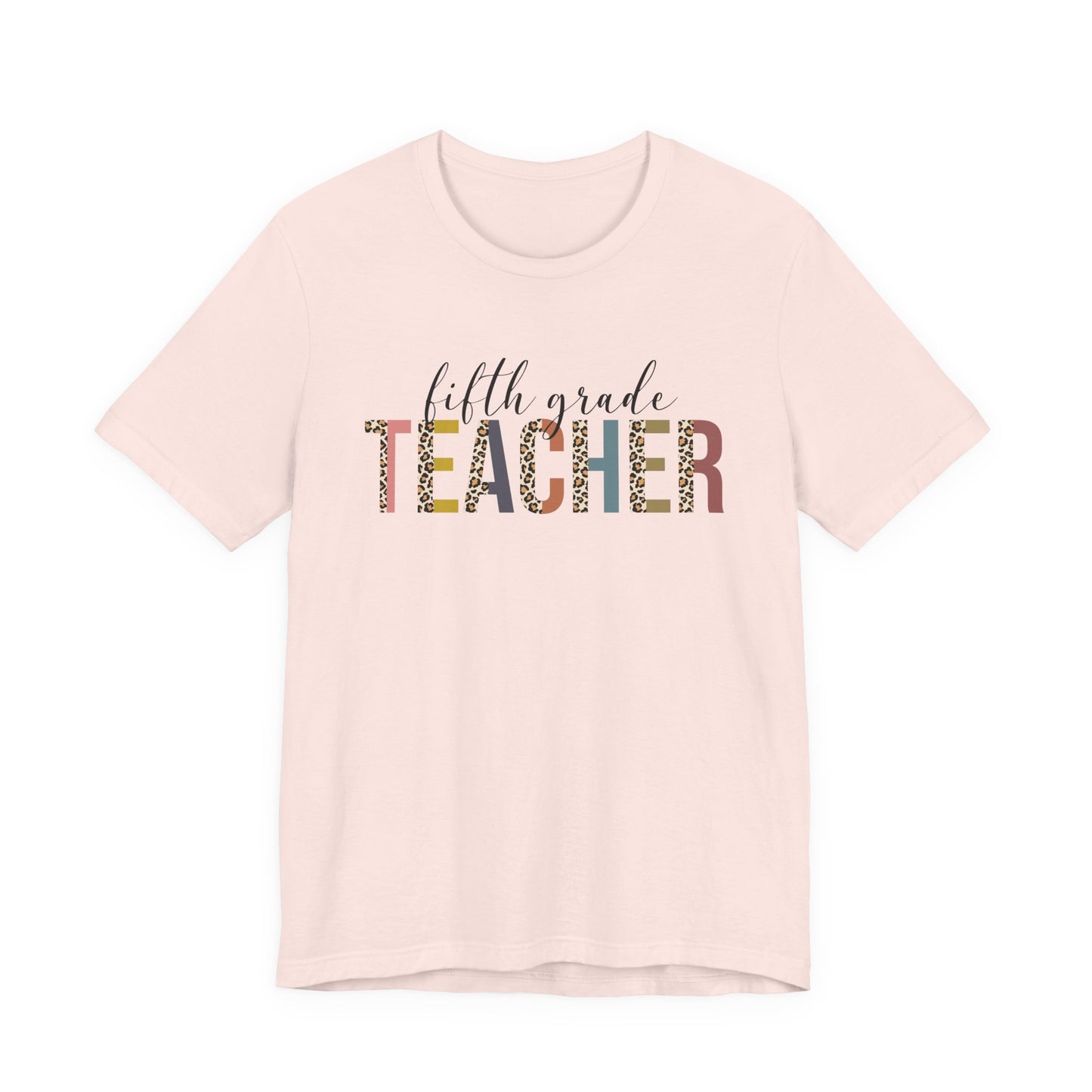 Fifth Grade Teacher Jersey Short Sleeve Tee, Leopard Print and Pastel Rainbow Design T-Shirt, School Teacher Gifts, Back to School